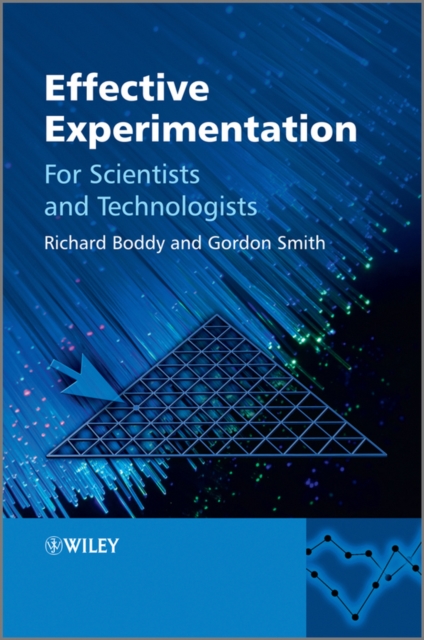 Effective Experimentation : For Scientists and Technologists, PDF eBook