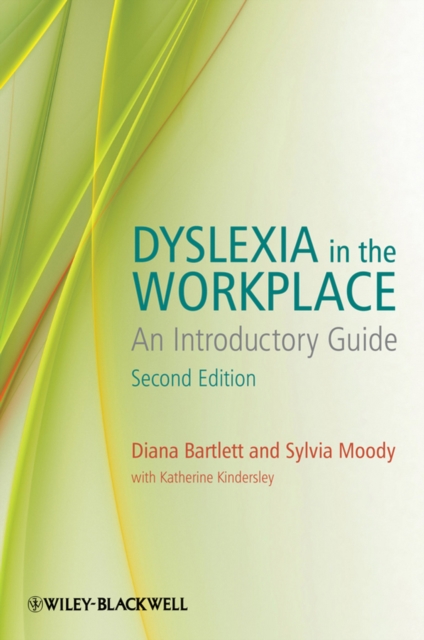 Dyslexia in the Workplace : An Introductory Guide, PDF eBook