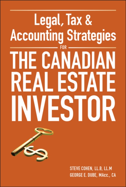 Legal, Tax and Accounting Strategies for the Canadian Real Estate Investor, EPUB eBook