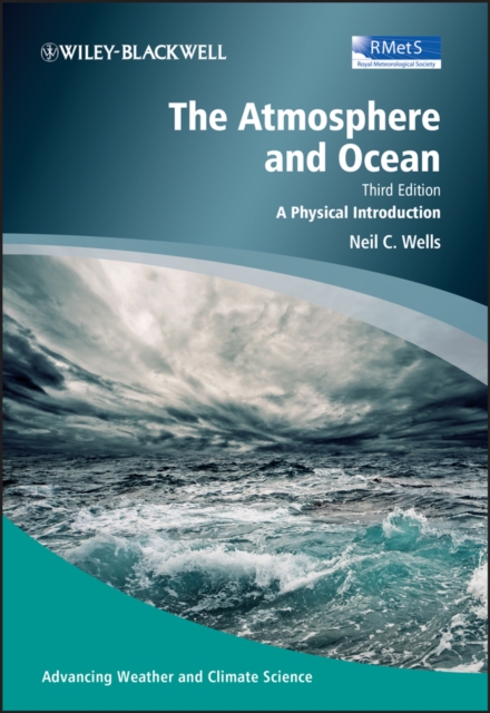 The Atmosphere and Ocean : A Physical Introduction, Paperback / softback Book