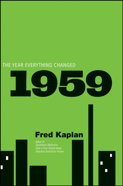 1959 : The Year Everything Changed, PDF eBook