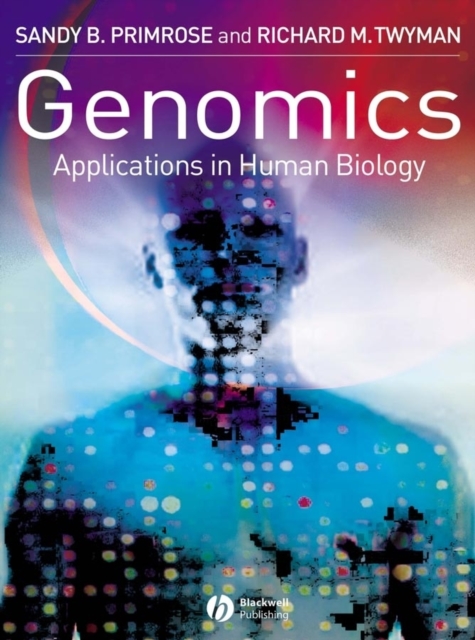 Genomics : Applications in Human Biology, PDF eBook