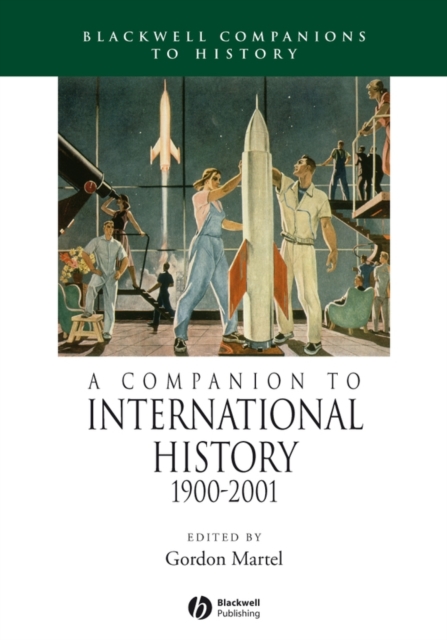A Companion to International History 1900 - 2001, PDF eBook
