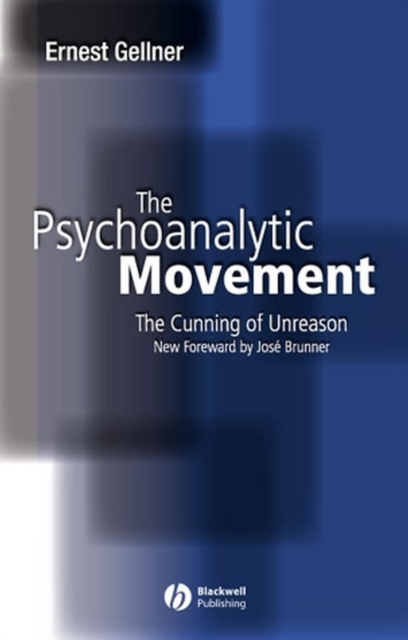 The Psychoanalytic Movement : The Cunning of Unreason, PDF eBook