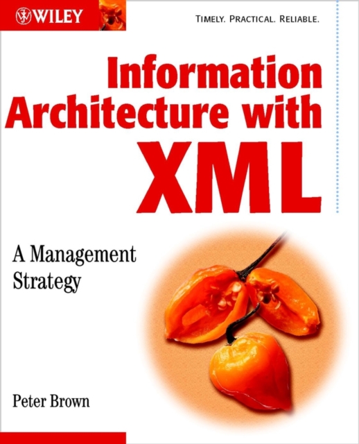Information Architecture with XML : A Management Strategy, PDF eBook