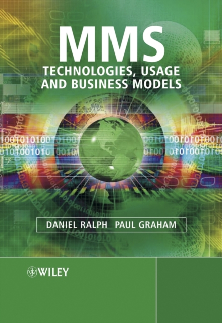 MMS : Technologies, Usage and Business Models, PDF eBook