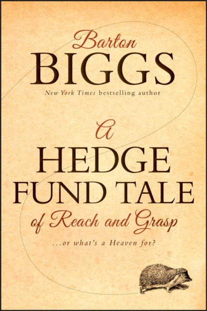 A Hedge Fund Tale of Reach and Grasp : Or What's a Heaven For, EPUB eBook