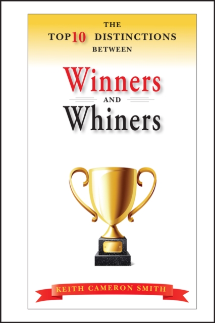 The Top 10 Distinctions Between Winners and Whiners, PDF eBook