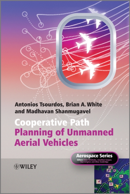 Cooperative Path Planning of Unmanned Aerial Vehicles, PDF eBook