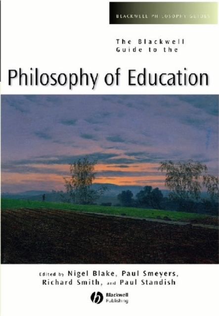 The Blackwell Guide to the Philosophy of Education, PDF eBook
