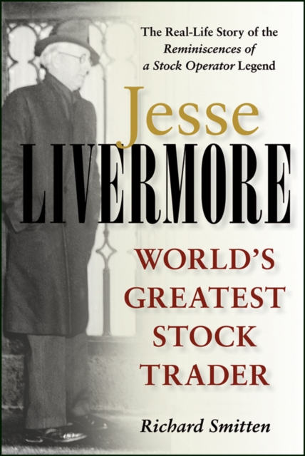 Jesse Livermore : World's Greatest Stock Trader, Paperback / softback Book