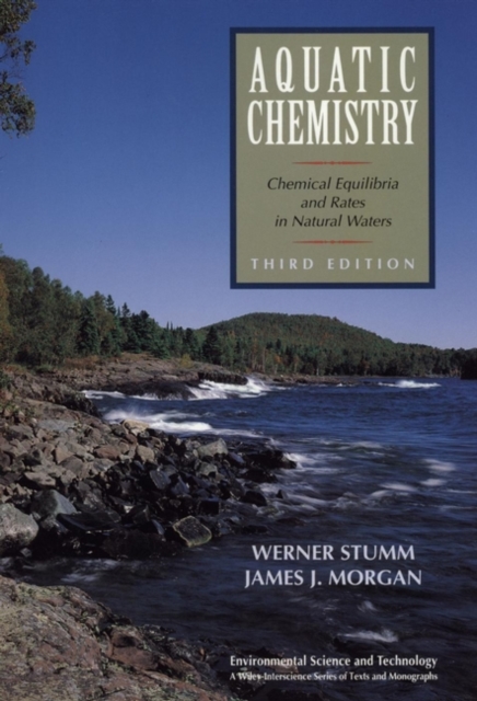 Aquatic Chemistry : Chemical Equilibria and Rates in Natural Waters, PDF eBook