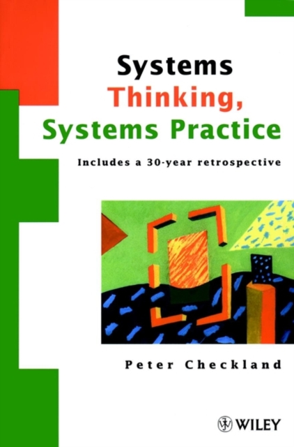 Systems Thinking, Systems Practice : Includes a 30-Year Retrospective, Paperback / softback Book