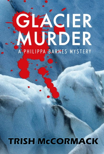 Glacier Murder, EPUB eBook