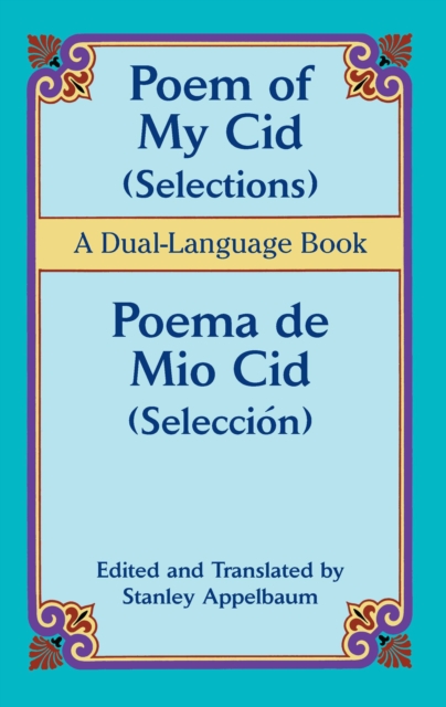 Poem of My Cid (Selections) / Poema de Mio Cid (Seleccion), EPUB eBook