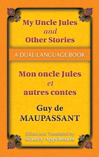 My Uncle Jules and Other Stories/Mon oncle Jules et autres contes : A Dual-Language Book, EPUB eBook