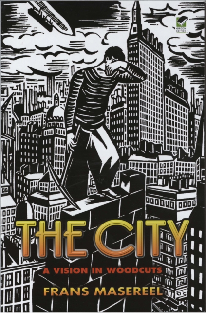 The City : A Vision in Woodcuts, EPUB eBook