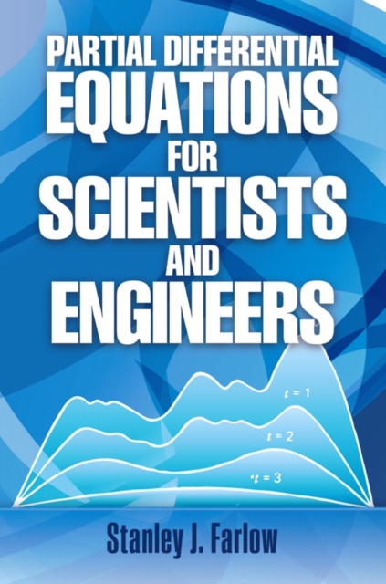Partial Differential Equations for Scientists and Engineers, Paperback / softback Book