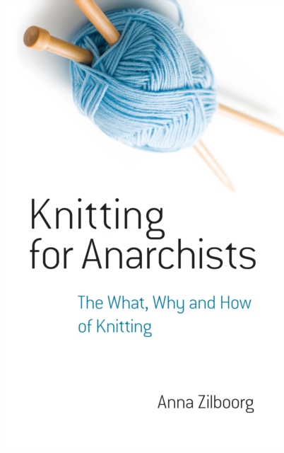 Knitting for Anarchists, EPUB eBook