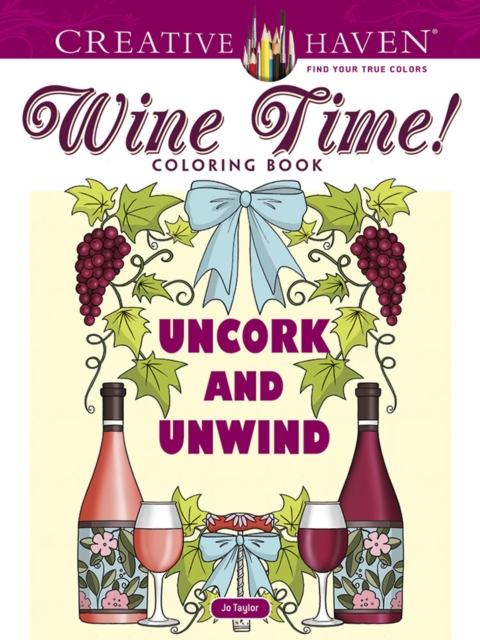 Creative Haven Wine Time! Coloring Book, Paperback / softback Book