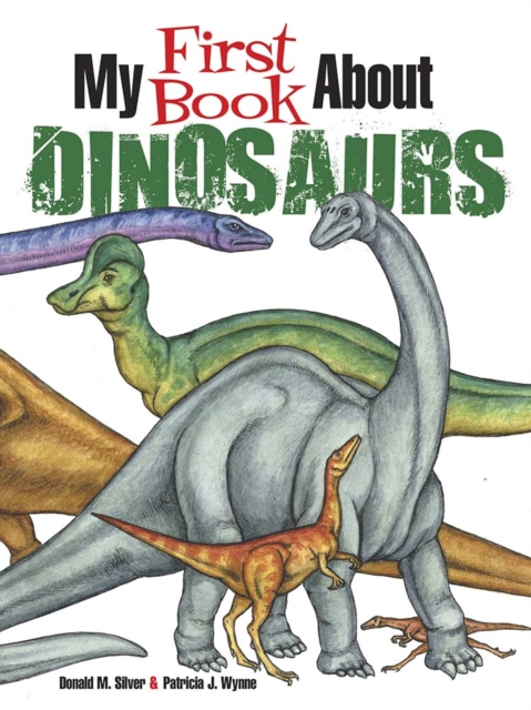 My First Book About Dinosaurs : Color and Learn, Paperback / softback Book