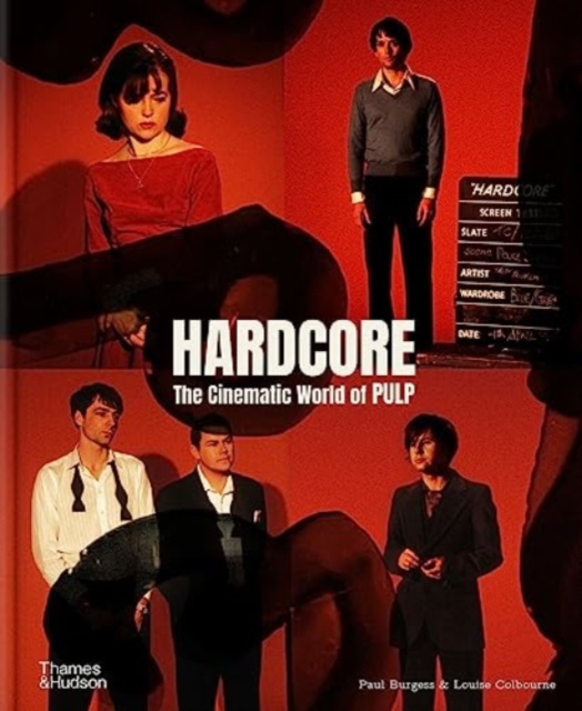 Hardcore : The Cinematic World of Pulp, Hardback Book
