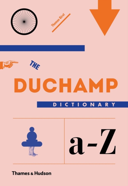 The Duchamp Dictionary, Hardback Book