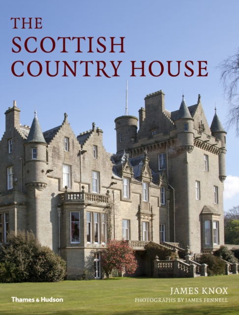 The Scottish Country House, Paperback / softback Book