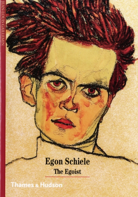 Egon Schiele : The Egoist, Paperback / softback Book