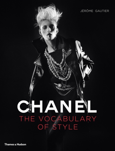 Chanel : The Vocabulary of Style, Hardback Book