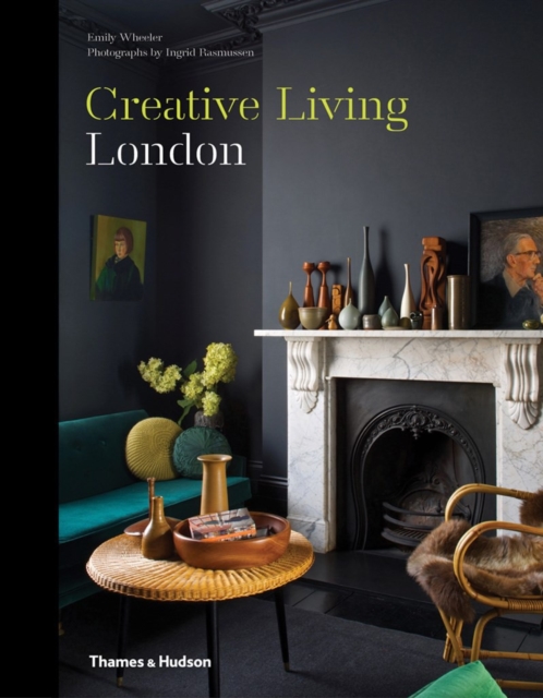 Creative Living: London, Hardback Book