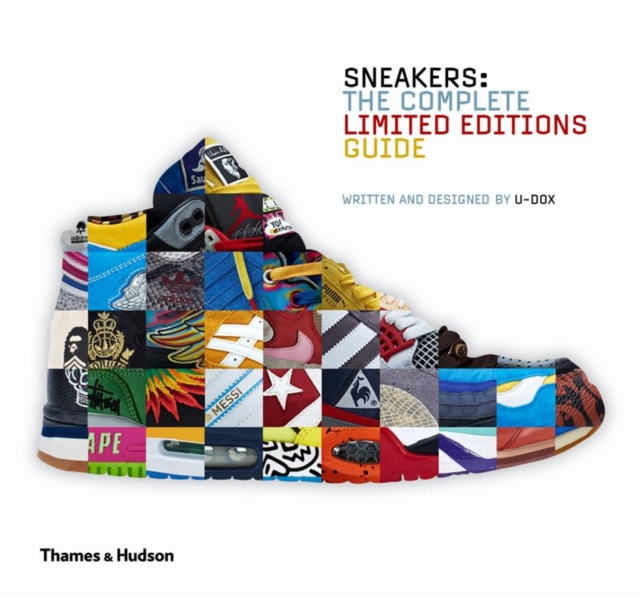 Sneakers : The Complete Limited Editions Guide, Hardback Book