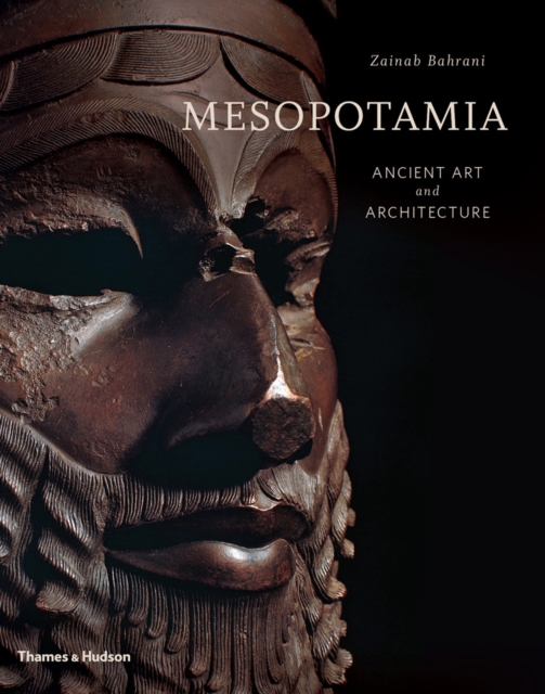 Mesopotamia : Ancient Art and Architecture, Hardback Book
