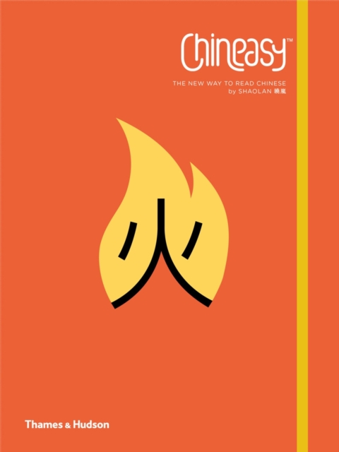 Chineasy™ : The New Way to Read Chinese, Paperback / softback Book