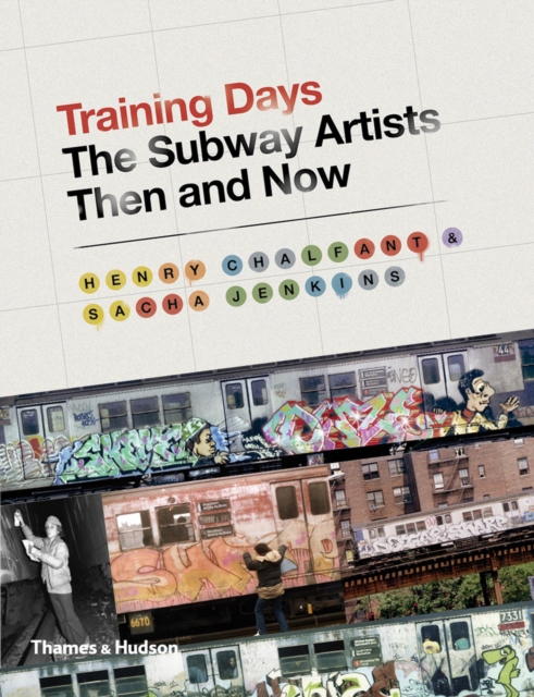 Training Days : The Subway Artists Then and Now, EPUB eBook