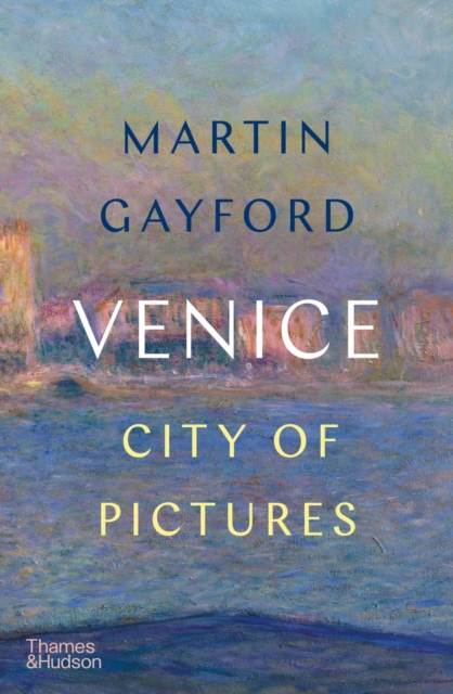 Venice : City of Pictures, EPUB eBook