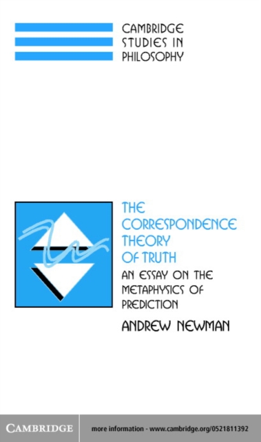 Correspondence Theory of Truth : An Essay on the Metaphysics of Predication, PDF eBook