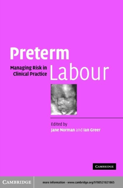 Preterm Labour : Managing Risk in Clinical Practice, PDF eBook