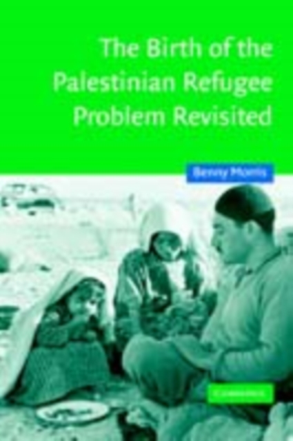 The Birth of the Palestinian Refugee Problem Revisited, PDF eBook
