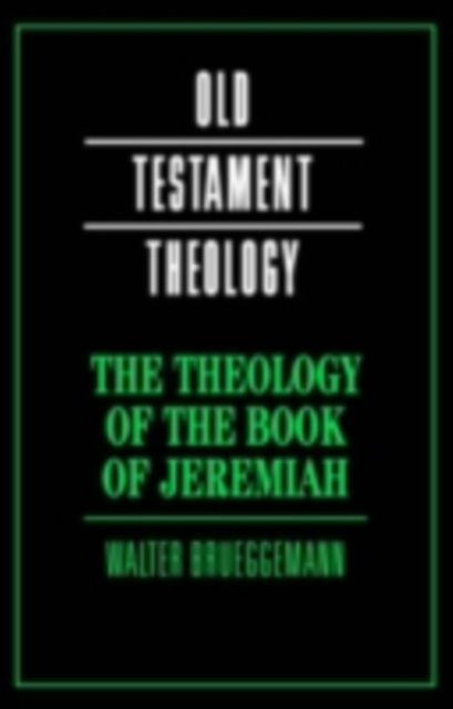 Theology of the Book of Jeremiah, PDF eBook