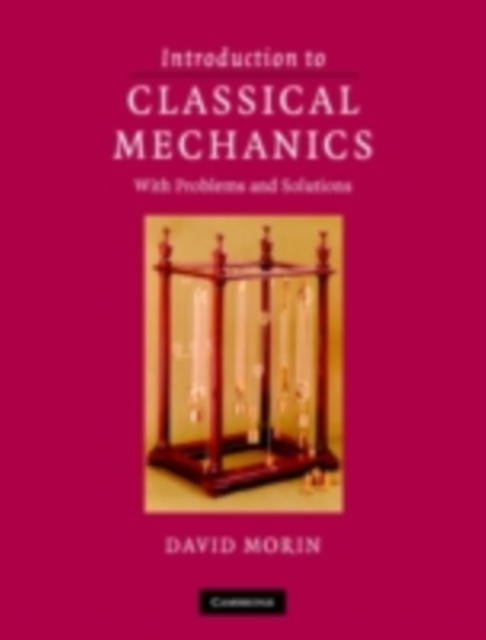 Introduction to Classical Mechanics : With Problems and Solutions, PDF eBook