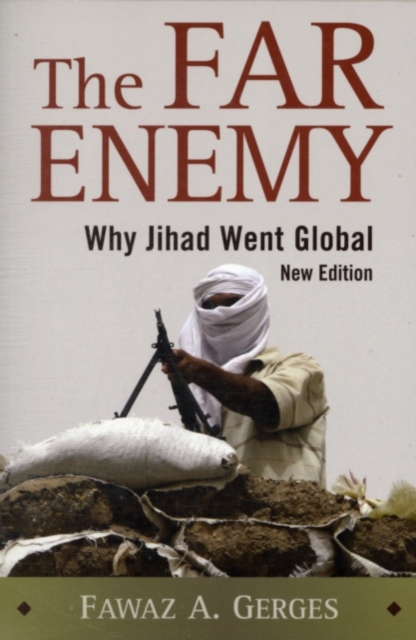 Far Enemy : Why Jihad Went Global, PDF eBook