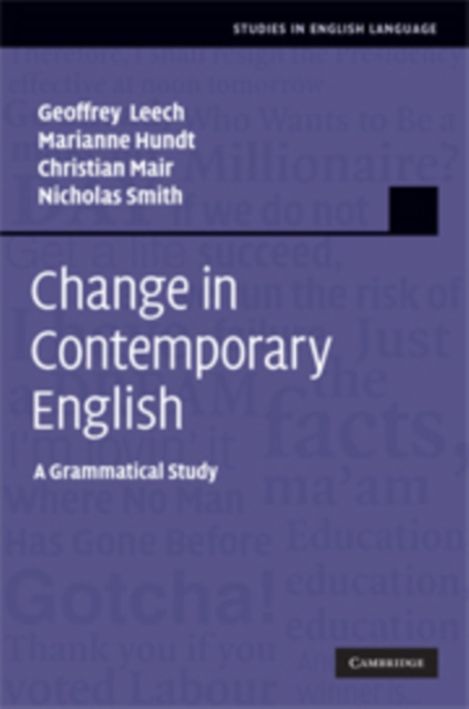 Change in Contemporary English : A Grammatical Study, PDF eBook