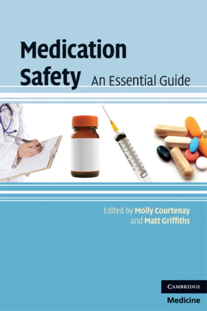 Medication Safety : An Essential Guide, EPUB eBook