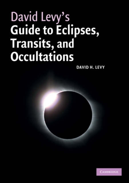 David Levy's Guide to Eclipses, Transits, and Occultations, EPUB eBook