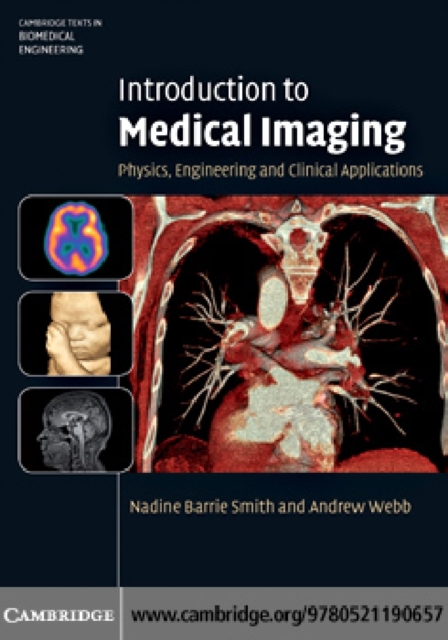 Introduction to Medical Imaging : Physics, Engineering and Clinical Applications, PDF eBook