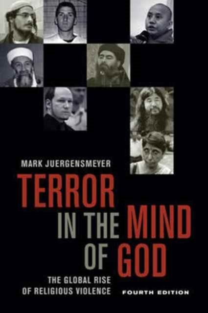 Terror in the Mind of God, Fourth Edition : The Global Rise of Religious Violence, Paperback / softback Book