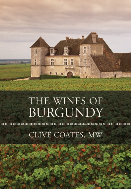 The Wines of Burgundy, EPUB eBook