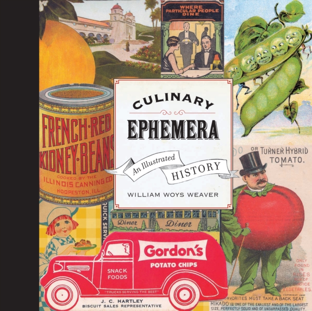 Culinary Ephemera : An Illustrated History, PDF eBook