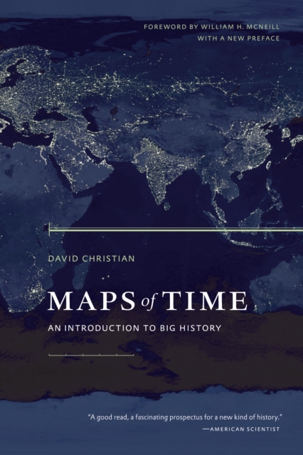 Maps of Time : An Introduction to Big History, EPUB eBook